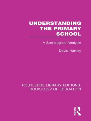 cover image of Understanding the Primary School